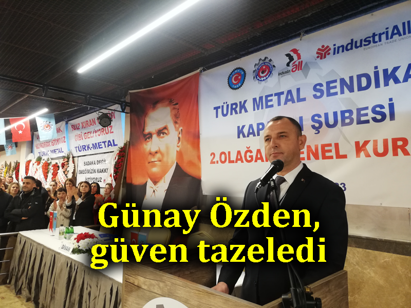 Günay Özden, güven tazeledi