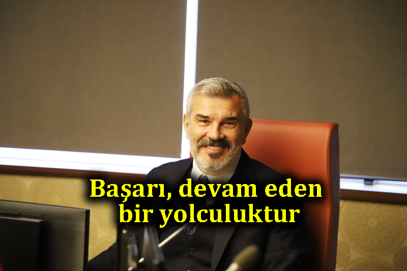 Başarı, devam eden bir yolculuktur