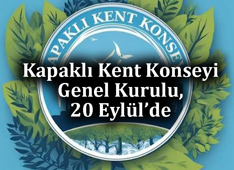 Kent Konseyi genel kurula hazırlanıyor